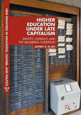 Di Leo |  Higher Education under Late Capitalism | Buch |  Sack Fachmedien