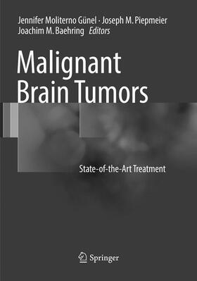 Moliterno Gunel / Baehring / Piepmeier |  Malignant Brain Tumors | Buch |  Sack Fachmedien