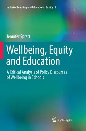 Spratt |  Wellbeing, Equity and Education | Buch |  Sack Fachmedien