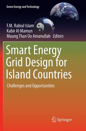 Islam / Amanullah / Mamun |  Smart Energy Grid Design for Island Countries | Buch |  Sack Fachmedien