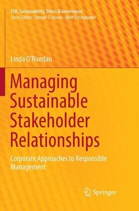 O'Riordan |  Managing Sustainable Stakeholder Relationships | Buch |  Sack Fachmedien