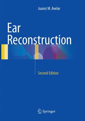 Avelar |  Ear Reconstruction | Buch |  Sack Fachmedien