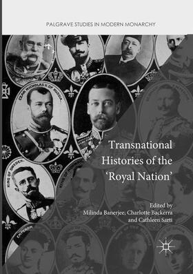 Banerjee / Sarti / Backerra |  Transnational Histories of the 'Royal Nation' | Buch |  Sack Fachmedien