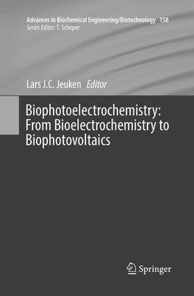 Jeuken |  Biophotoelectrochemistry: From Bioelectrochemistry to Biophotovoltaics | Buch |  Sack Fachmedien