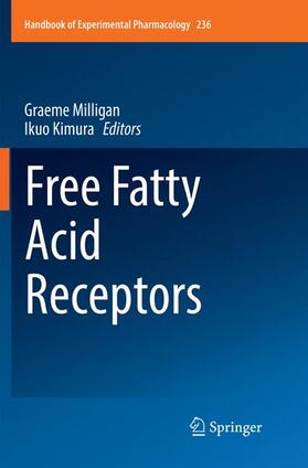 Kimura / Milligan |  Free Fatty Acid Receptors | Buch |  Sack Fachmedien