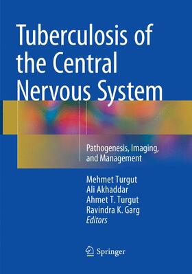 Turgut / Garg / Akhaddar |  Tuberculosis of the Central Nervous System | Buch |  Sack Fachmedien