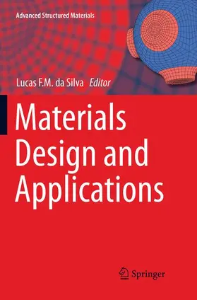 Silva |  Materials Design and Applications | Buch |  Sack Fachmedien