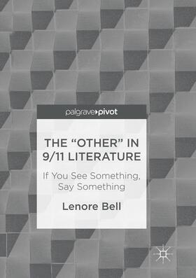 Bell |  The “Other” In 9/11 Literature | Buch |  Sack Fachmedien