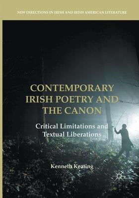 Keating |  Contemporary Irish Poetry and the Canon | Buch |  Sack Fachmedien