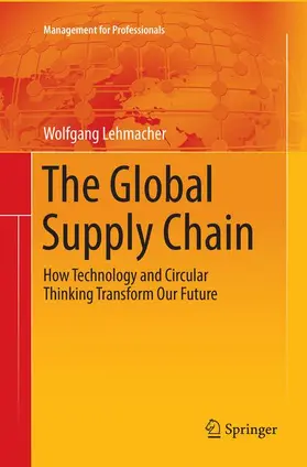 Lehmacher |  The Global Supply Chain | Buch |  Sack Fachmedien