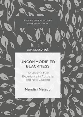 Majavu |  Uncommodified Blackness | Buch |  Sack Fachmedien