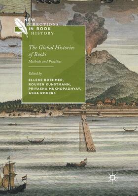 Boehmer / Rogers / Kunstmann |  The Global Histories of Books | Buch |  Sack Fachmedien