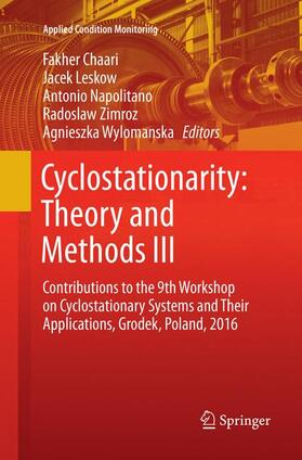 Chaari / Leskow / Wylomanska |  Cyclostationarity: Theory and Methods  III | Buch |  Sack Fachmedien