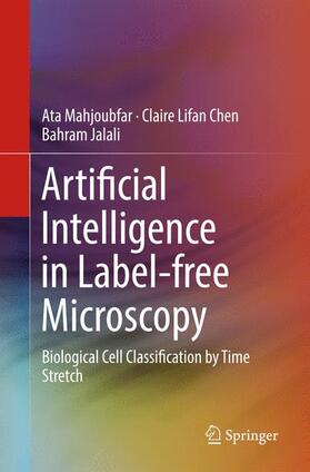 Mahjoubfar / Jalali / Chen |  Artificial Intelligence in Label-free Microscopy | Buch |  Sack Fachmedien