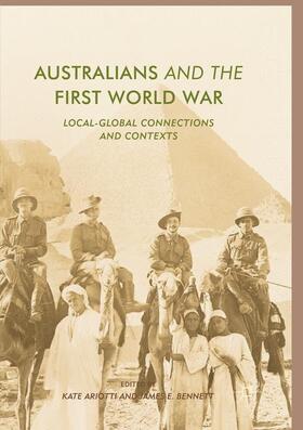 Bennett / Ariotti |  Australians and the First World War | Buch |  Sack Fachmedien