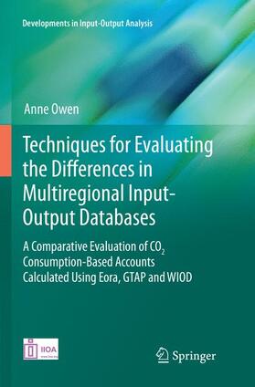 Owen |  Techniques for Evaluating the Differences in Multiregional Input-Output Databases | Buch |  Sack Fachmedien