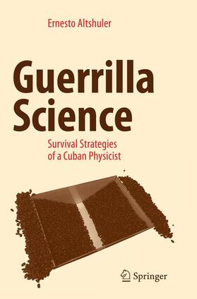 Altshuler |  Guerrilla Science | Buch |  Sack Fachmedien