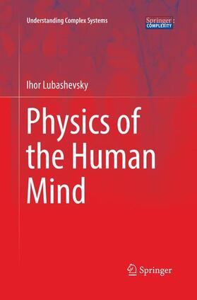 Lubashevsky |  Physics of the Human Mind | Buch |  Sack Fachmedien