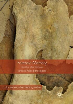 Bøndergaard |  Forensic Memory | Buch |  Sack Fachmedien