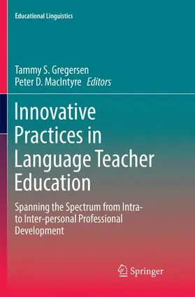 MacIntyre / Gregersen |  Innovative Practices in Language Teacher Education | Buch |  Sack Fachmedien