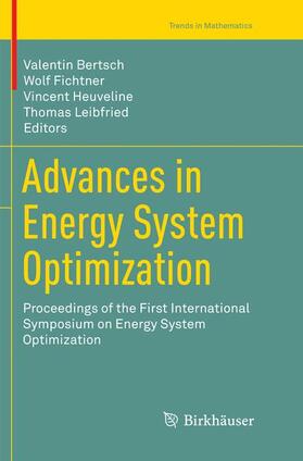 Bertsch / Leibfried / Fichtner |  Advances in Energy System Optimization | Buch |  Sack Fachmedien