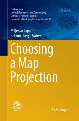 Usery / Lapaine |  Choosing a Map Projection | Buch |  Sack Fachmedien