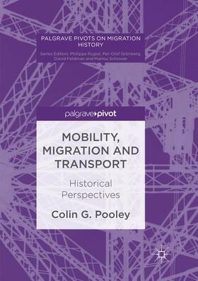Pooley |  Mobility, Migration and Transport | Buch |  Sack Fachmedien