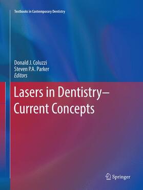 Coluzzi / Parker |  Lasers in Dentistry—Current Concepts | Buch |  Sack Fachmedien