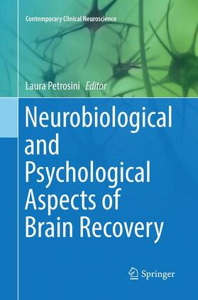 Petrosini |  Neurobiological and Psychological Aspects of Brain Recovery | Buch |  Sack Fachmedien