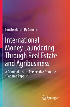 De Sanctis |  International Money Laundering Through Real Estate and Agribusiness | Buch |  Sack Fachmedien