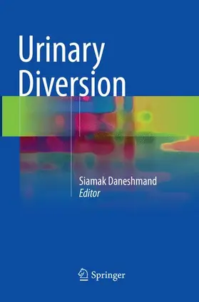 Daneshmand |  Urinary Diversion | Buch |  Sack Fachmedien