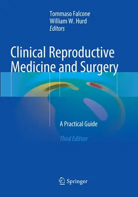 Hurd / Falcone |  Clinical Reproductive Medicine and Surgery | Buch |  Sack Fachmedien