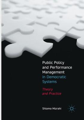 Mizrahi |  Public Policy and Performance Management in Democratic Systems | Buch |  Sack Fachmedien