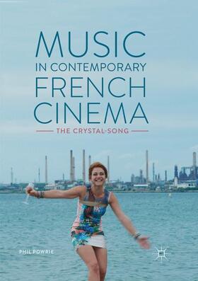 Powrie |  Music in Contemporary French Cinema | Buch |  Sack Fachmedien