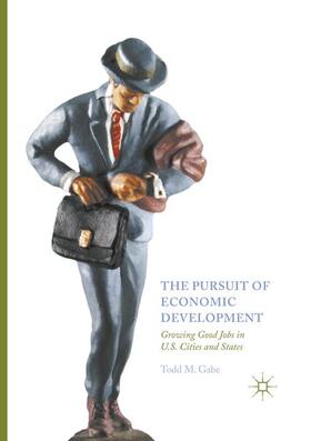 Gabe |  The Pursuit of Economic Development | Buch |  Sack Fachmedien