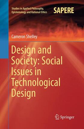Shelley |  Design and Society: Social Issues in Technological Design | Buch |  Sack Fachmedien