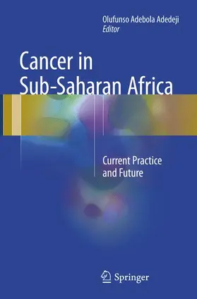 Adedeji |  Cancer in Sub-Saharan Africa | Buch |  Sack Fachmedien