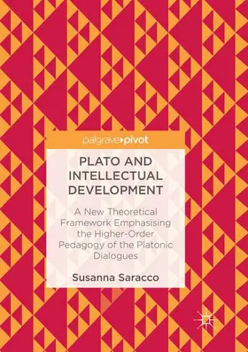 Saracco |  Plato and Intellectual Development | Buch |  Sack Fachmedien