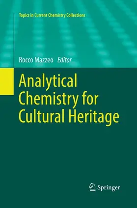 Mazzeo |  Analytical Chemistry for Cultural Heritage | Buch |  Sack Fachmedien