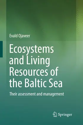 Ojaveer |  Ecosystems and Living Resources of the Baltic Sea | Buch |  Sack Fachmedien