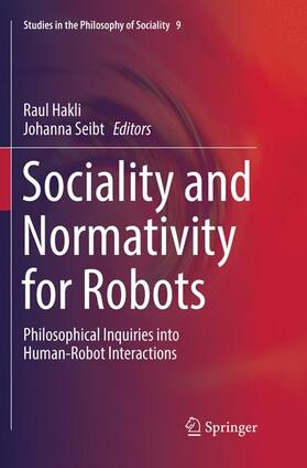Seibt / Hakli |  Sociality and Normativity for Robots | Buch |  Sack Fachmedien