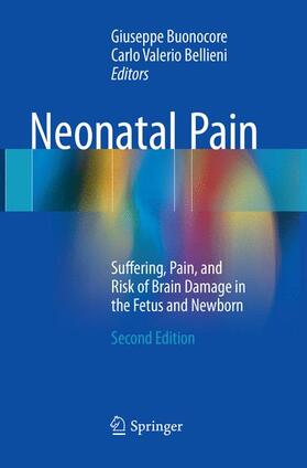 Bellieni / Buonocore |  Neonatal Pain | Buch |  Sack Fachmedien