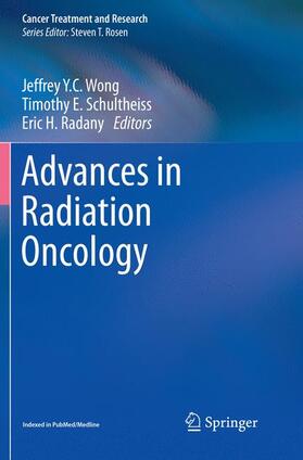 Wong / Radany / Schultheiss |  Advances in Radiation Oncology | Buch |  Sack Fachmedien