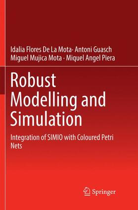 De La Mota / Angel Piera / Guasch |  Robust Modelling and Simulation | Buch |  Sack Fachmedien