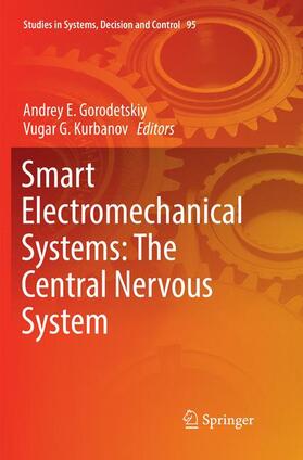 Kurbanov / Gorodetskiy |  Smart Electromechanical Systems: The Central Nervous System | Buch |  Sack Fachmedien