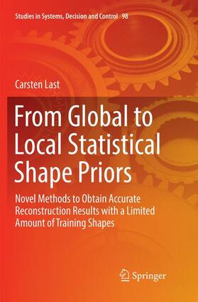 Last |  From Global to Local Statistical Shape Priors | Buch |  Sack Fachmedien