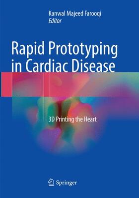 Farooqi |  Rapid Prototyping in Cardiac Disease | Buch |  Sack Fachmedien