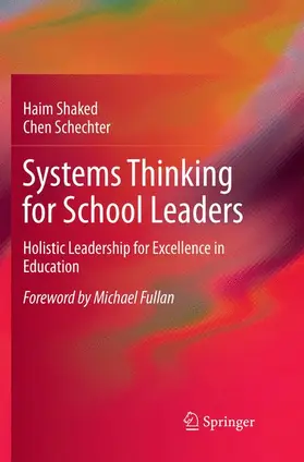 Shaked / Schechter |  Systems Thinking for School Leaders | Buch |  Sack Fachmedien