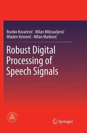 Kovacevic / Markovic / Milosavljevic |  Robust Digital Processing of Speech Signals | Buch |  Sack Fachmedien