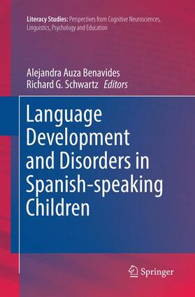 Schwartz / Auza Benavides |  Language Development and Disorders in Spanish-speaking Children | Buch |  Sack Fachmedien